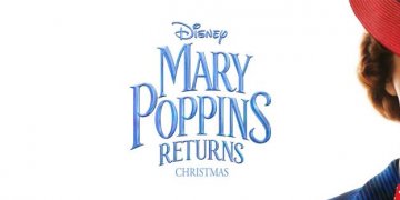 La Magia sigue viva en El Regreso de Mary Poppins