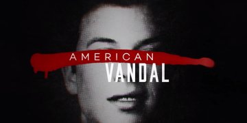 American Vandal, la serie que se burló de los documentales