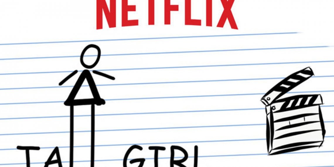 Netflix abre un casting mundial para encontrar una “Tall Girl”