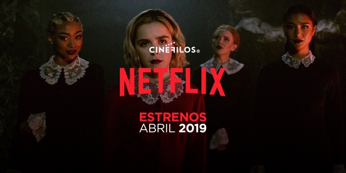 Todos los estrenos de Netflix en abril