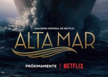 Netflix presenta el teaser póster de Alta Mar, su nueva serie original española