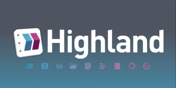Highland 2, una herramienta pensada por guionistas para guionistas