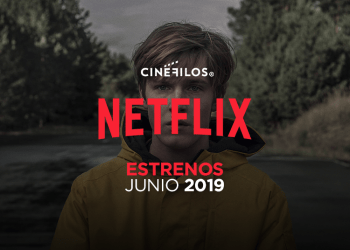 Estrenos de Junio en Netflix