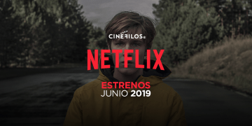 Estrenos de Junio en Netflix