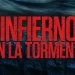 Mirá el póster y el intenso tráiler de Infierno en la Tormenta
