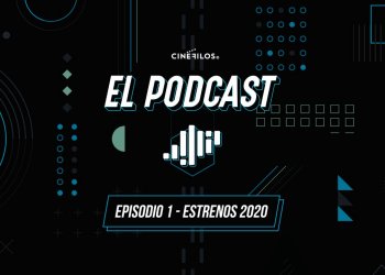 ¡Ya está disponible el primer episodio del Podcast de Cinéfilos!