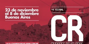Todas las actividades del 4º festival “Ciudades Reveladas”